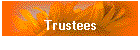 Trustees